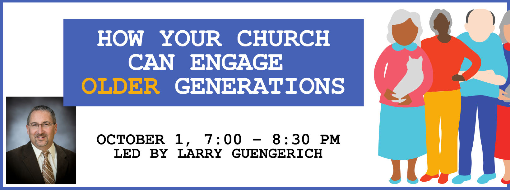 How Your Church Can Engage Older Generations