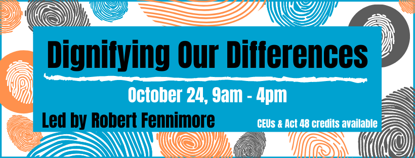 Dignifying Our Differences – CEUs available