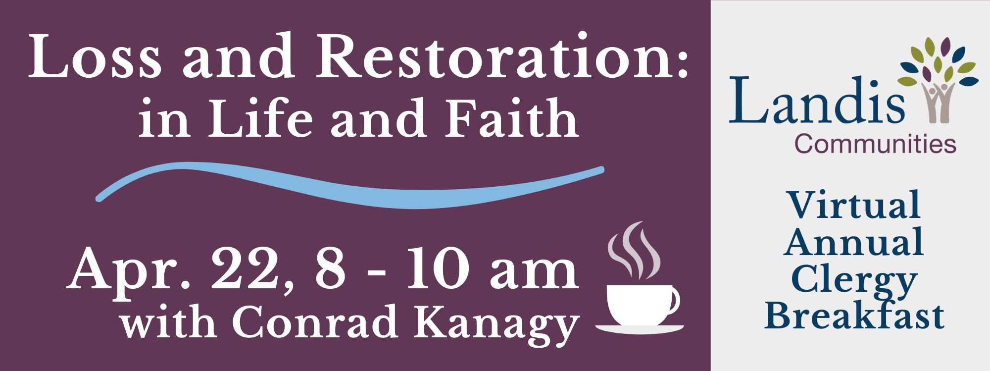 Loss and Restoration: in Life and Faith
