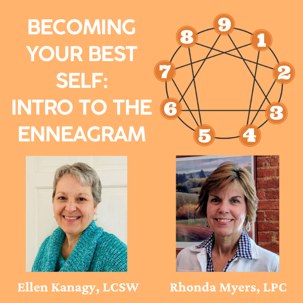 Becoming Your Best Self: Introduction to the Enneagram