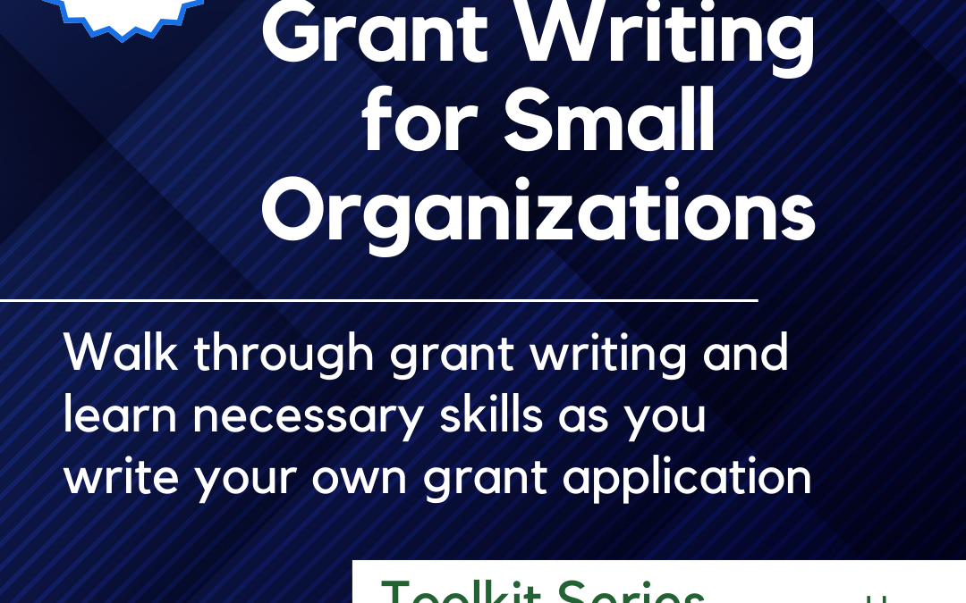 Grant Writing for Small Organizations