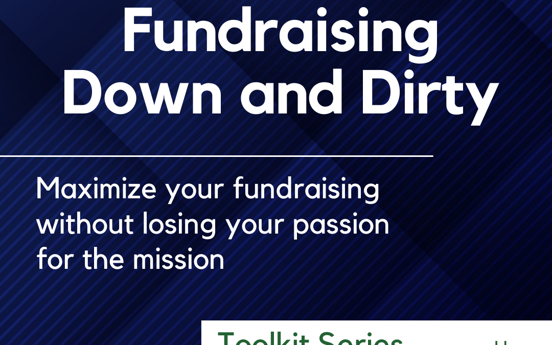 Fundraising – Down and Dirty