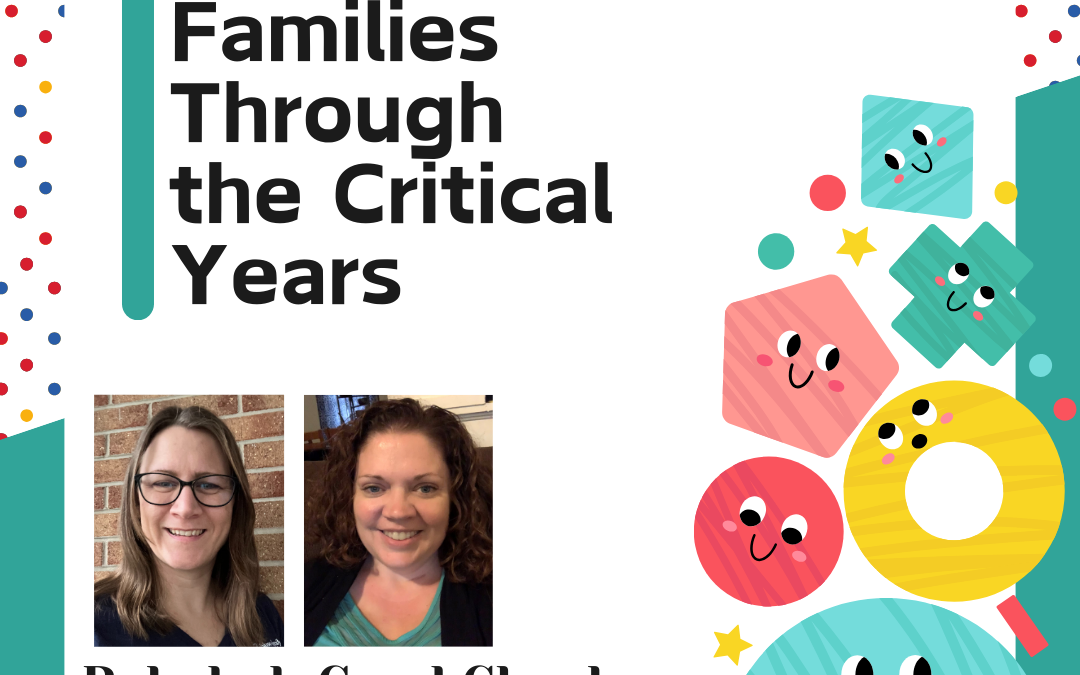 Supporting Families Through the Critical Years