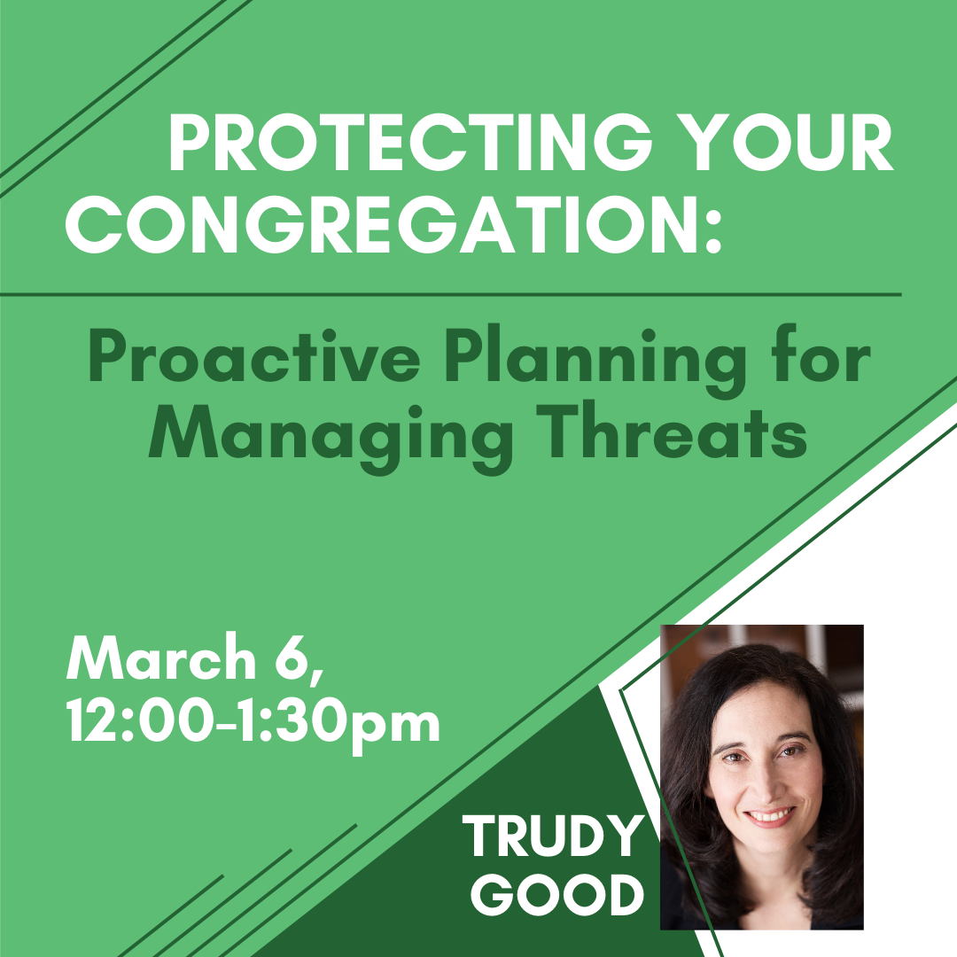 Protecting Your Congregation: Proactive Planning for Managing Threats